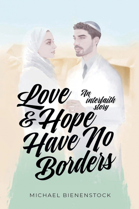 Love and Hope Have No Borders
