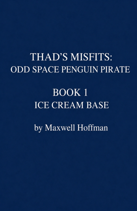 Thad’s Misfits