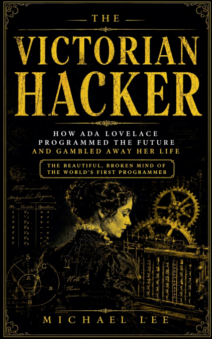 The Victorian Hacker