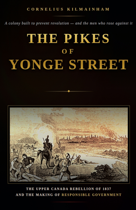 The Pikes of Yonge Street