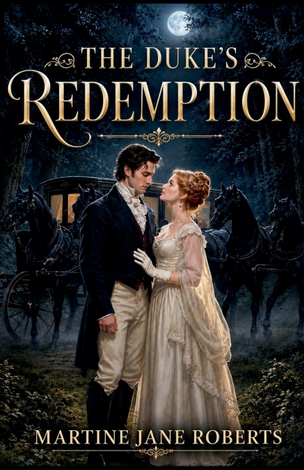 The Duke’s Redemption.