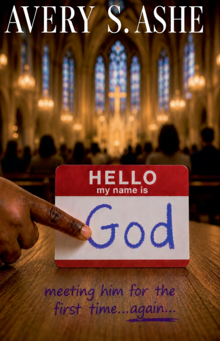 Hello, My Name Is God