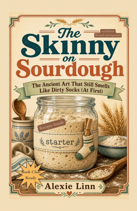 The Skinny On Sourdough