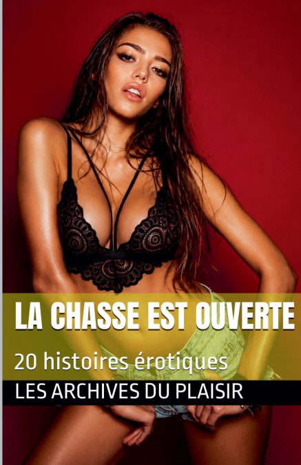 La chasse est ouverte