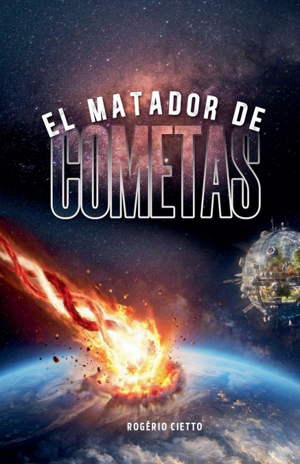 El Matador De Cometas