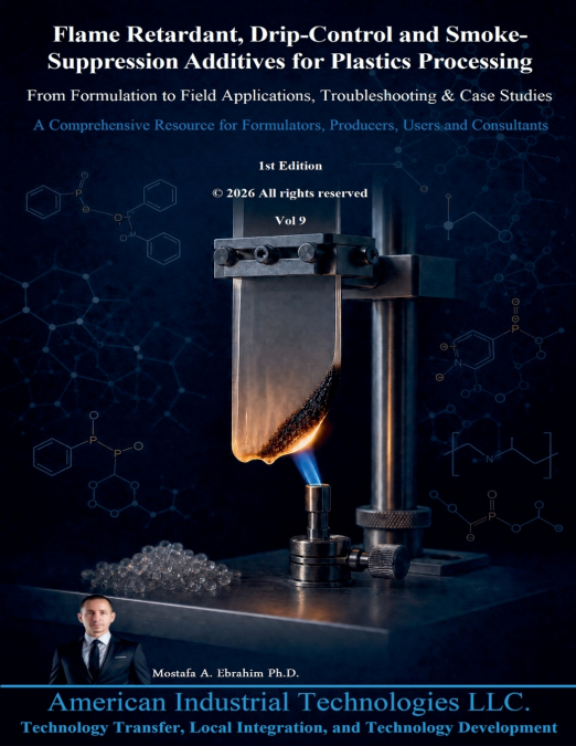 Flame Retardant, Drip-Control and Smoke-Suppression Additives for Plastics Processing