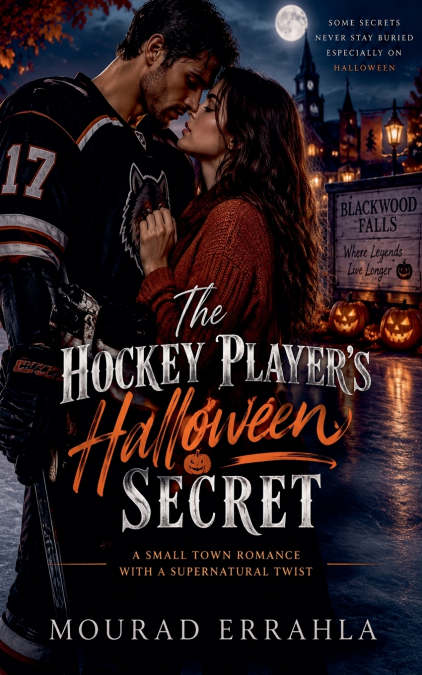 The Hockey Player’s Halloween Secret