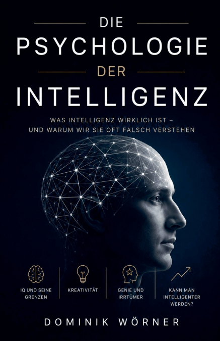 Die Psychologie der Intelligenz