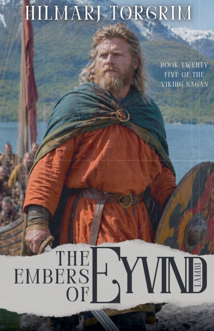 The Embers of Eyvind Lambi