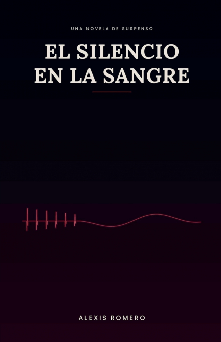 El Silencio En La Sangre