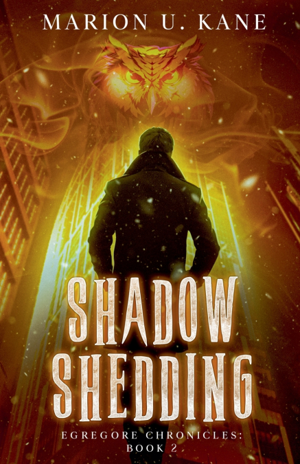 Shadow Shedding