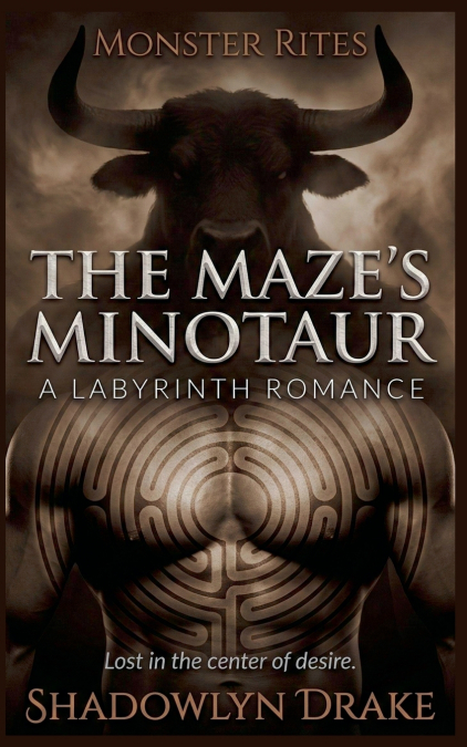 The Maze’s Minotaur