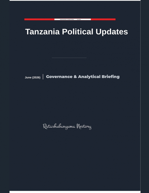 Tanzania Political Updates June (2026)