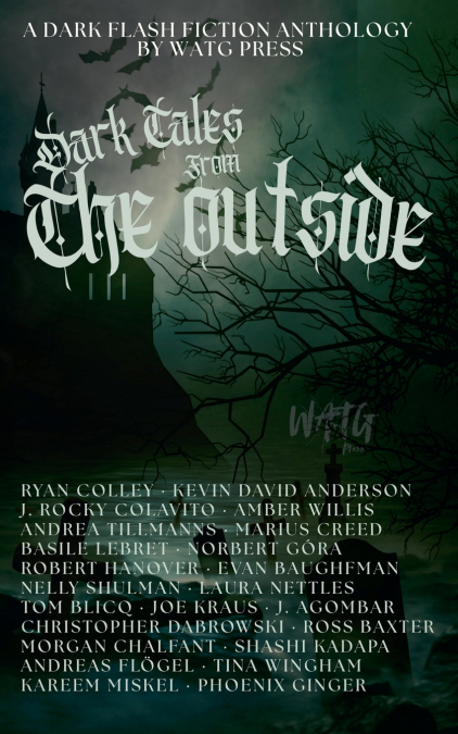 Dark Tales from the Outside