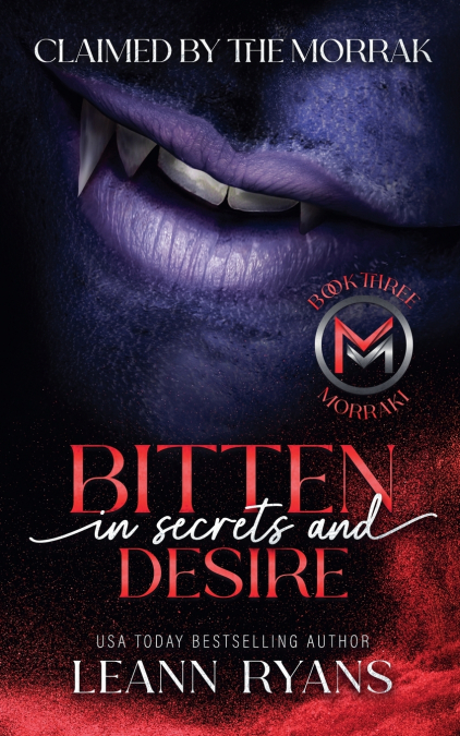 Bitten in Secrets and Desire