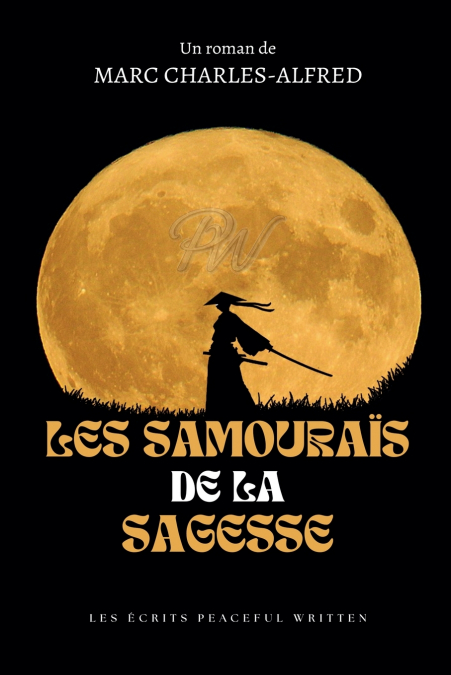 Les Samouraïs de La Sagesse
