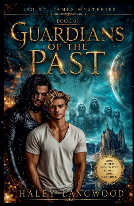 Leo St. James Mysteries Book 03 Guardians of the Past
