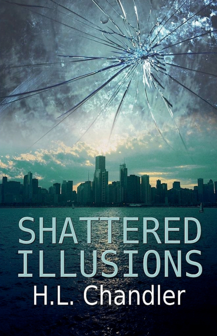 Shattered Illusions