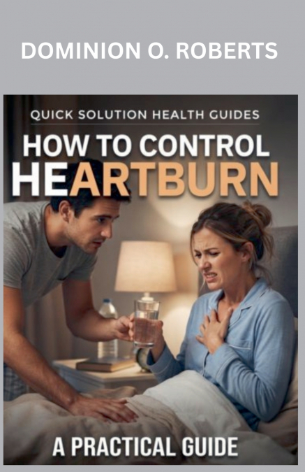 How To Control Heartburn