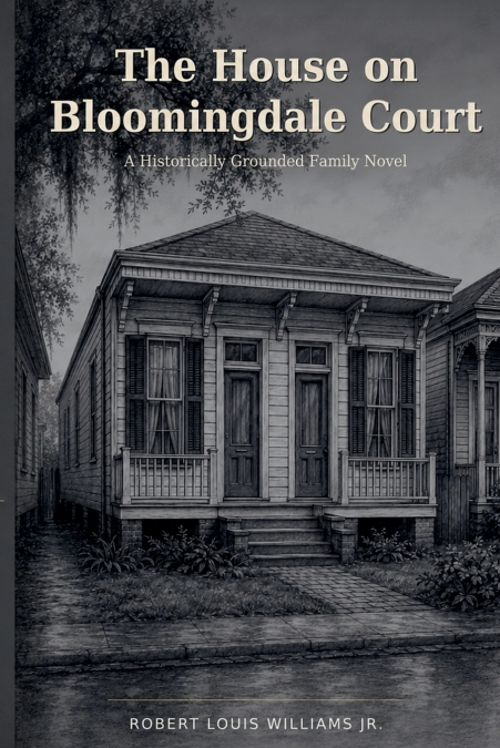 The House on Bloomingdale Court