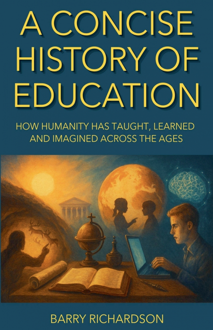 A Concise History of Education