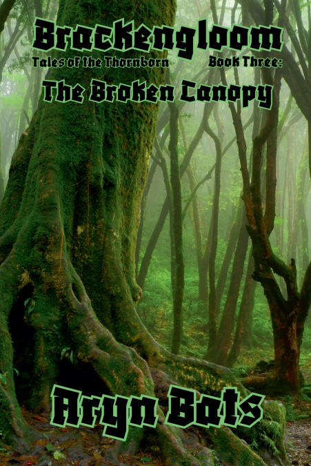 Brackengloom 3