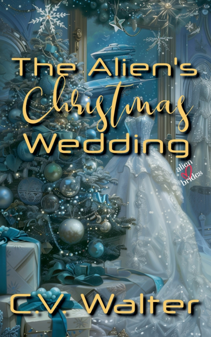 The Alien’s Christmas Wedding