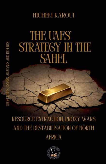 The UAEs’ Strategy in the Sahel