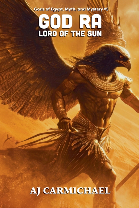 God Ra, Lord of the Sun