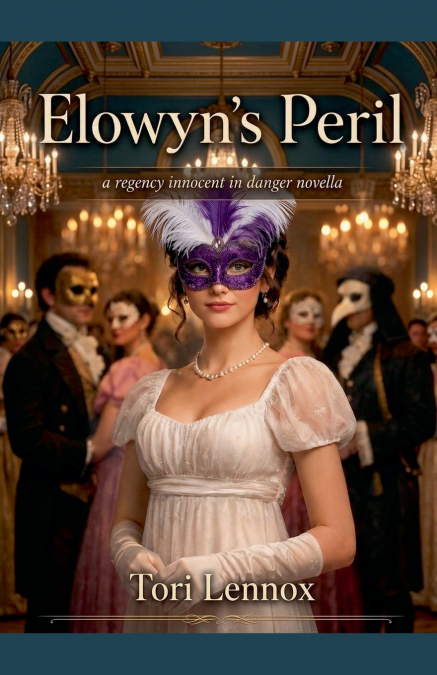 Elowyn’s Peril