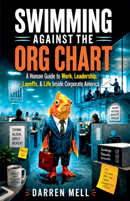 Swimming Against The Org Chart