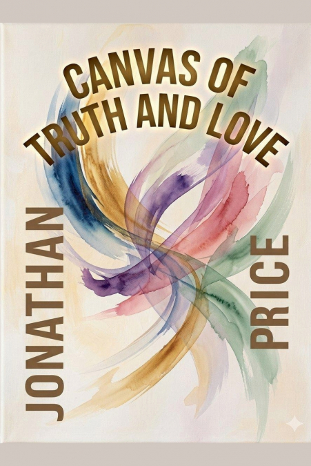 Canvas of Truth and Love