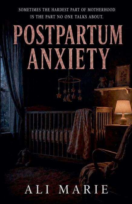 Postpartum Anxiety