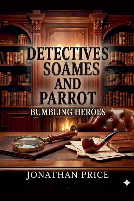 Detectives Soames and Parrot