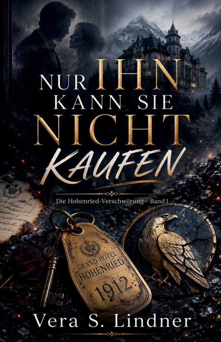 Nur ihn kann sie nicht kaufen