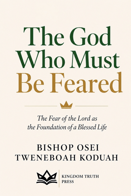 The God Who must be Feared