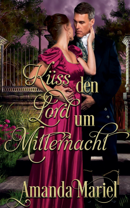 Küss den Lord um Mitternacht
