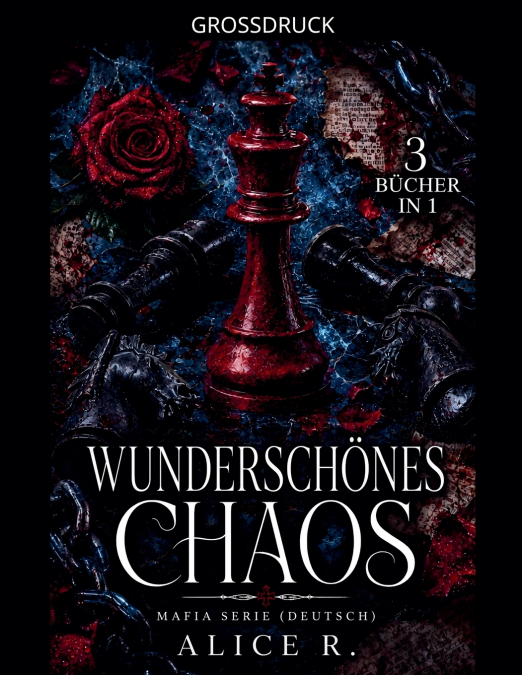 Wunderschönes Chaos