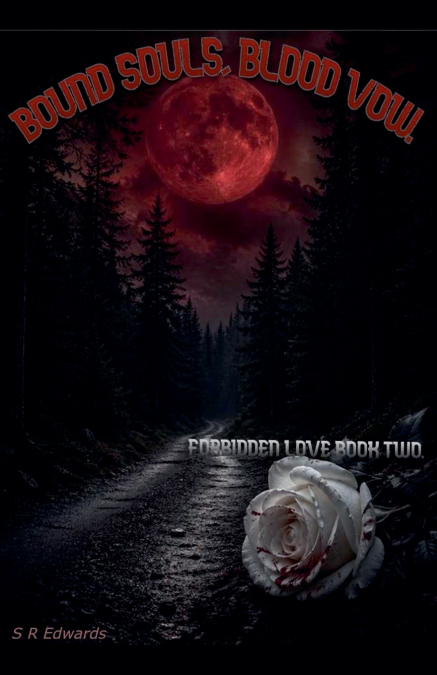 Bound Souls, Blood Vow