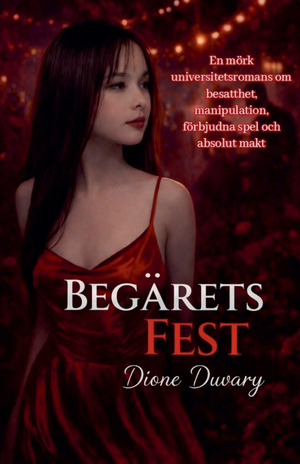 Begärets Fest