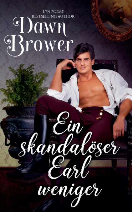 Ein skandalöser Earl weniger