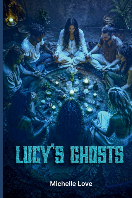 Lucy’s Ghosts