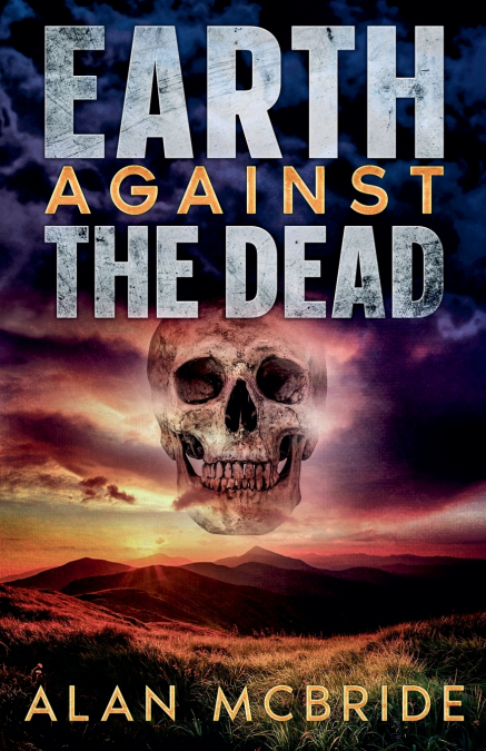 Earth Against The Dead