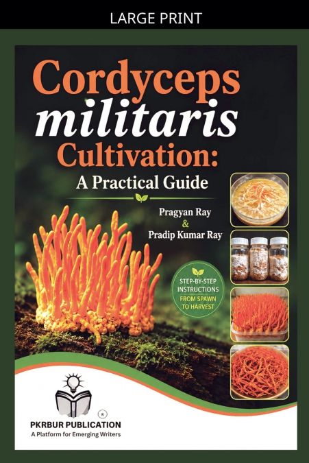 Cordyceps militaris Cultivation
