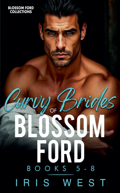 Curvy Brides Of Blossom Ford Books 5-8 (Édition Française)