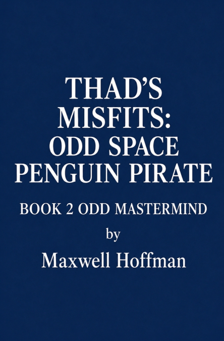 Thad’s Misfits