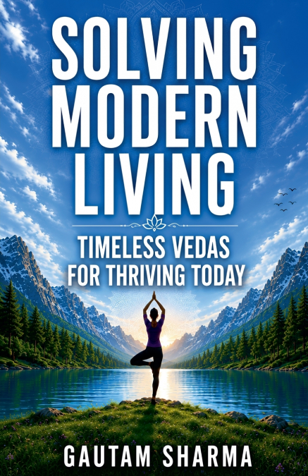 Solving Modern Living