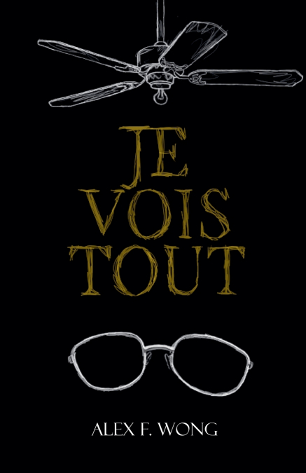 Je Vois Tout