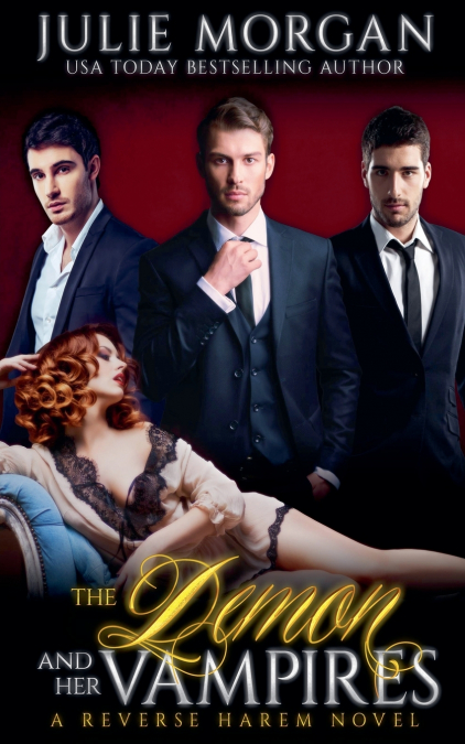 The Demon and Her Vampires