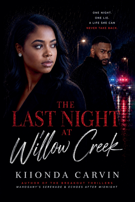 The Last Night At Willow Creek